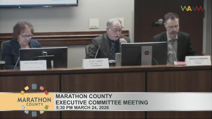 Thumbnail image for Marathon County Executive Committee Meeting 3/24/26