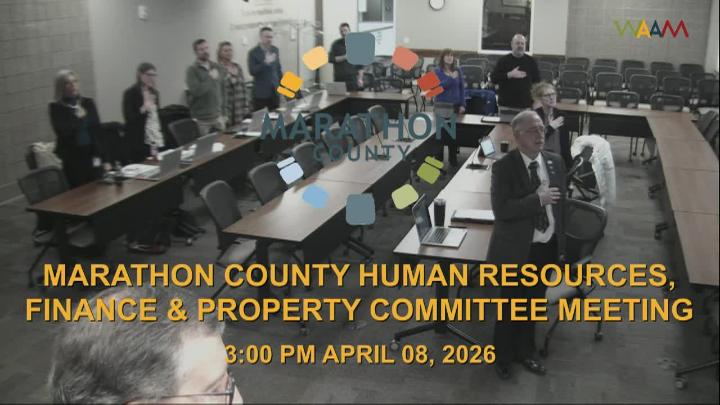 Thumbnail image for Marathon County Human Resources, Finance & Property Committee Meeting 4/8/26