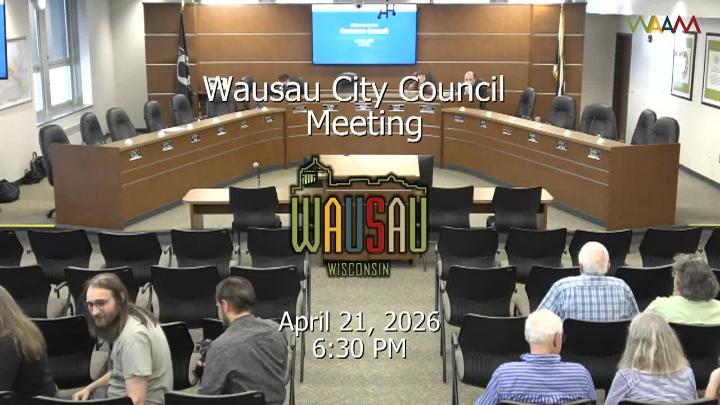 Thumbnail image for Wausau City Council Meeting 4/21/26