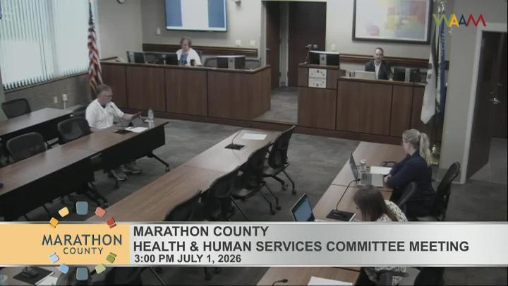 Thumbnail image for Marathon County Board Health & Human Services Committee Meeting - 7/1/26