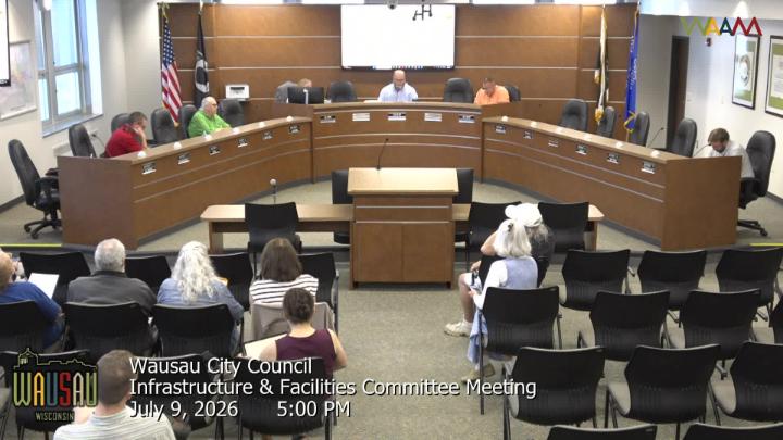 Thumbnail image for Wausau City Council Infrastructure & Facilities Committee Meeting 7/9/26