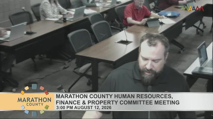 Thumbnail image for Marathon County Human Resources, Finance & Property Committee Meeting 8/12/26