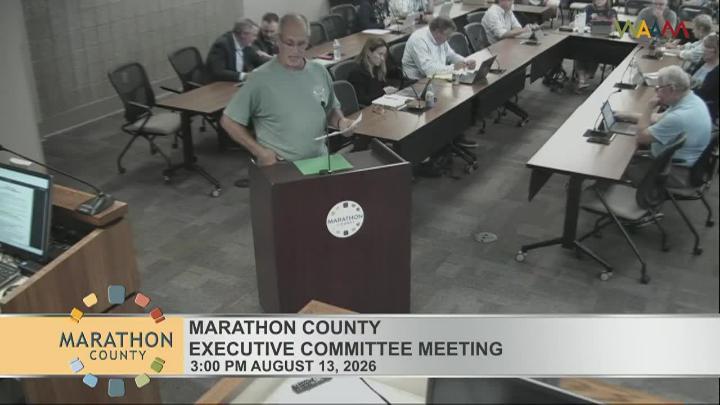 Thumbnail image for Marathon County Executive Committee Meeting 8/13/26