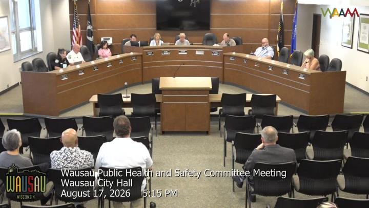 Thumbnail image for Wausau City Council Public Health & Safety Committee Meeting 8/17/26